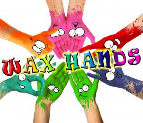 Wax Hands( ) -  ()  !